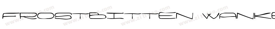 Frostbitten Wanker字体转换